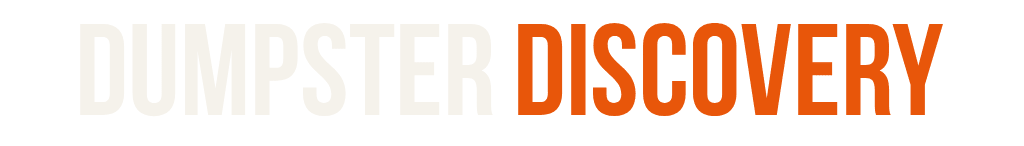 Dumpster Discovery